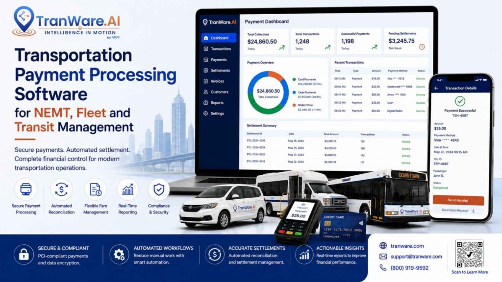 Transportation Payment Processing Software for NEMT, Fleet and Transit Management